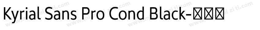 Kyrial Sans Pro Cond Black字体转换